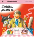 Kniha: Stolečku, prostři se! (Albatros CZ). Albatros CZ, 2022 Kniha: Stolečku, prostři se! (Albatros CZ). Albatros CZ, 2022