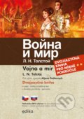 Kniha: Vojna a mír (Aljona Podlesnych a Lev Nikolajevič Tolstoj). Edika, 2022 Kniha: Vojna a mír (Aljona Podlesnych a Lev Nikolajevič Tolstoj). Edika, 2022