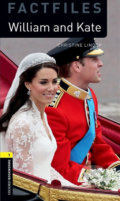 Kniha: Factfiles 1 - William and Kate (Christine Lindop). Oxford University Press, 2011 Kniha: Factfiles 1 - William and Kate (Christine Lindop). Oxford University Press, 2011