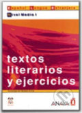 Kniha: Textos literarios y ejercicios: Medio I (Bados Ciria). , 2001 Kniha: Textos literarios y ejercicios: Medio I (Bados Ciria). , 2001