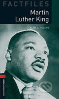Kniha: Factfiles 3 - Martin Luther King (Alan McLean). Oxford University Press, 2007 Kniha: Factfiles 3 - Martin Luther King (Alan McLean). Oxford University Press, 2007