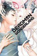 Kniha: Deadman Wonderland 13 (Jinsei Kataoka). Viz Media, 2016 Kniha: Deadman Wonderland 13 (Jinsei Kataoka). Viz Media, 2016