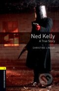 Kniha: Library 1 - Ned Kelly with Audio Mp3 Pack (Christine Lindop). Oxford University Press, 2016 Kniha: Library 1 - Ned Kelly with Audio Mp3 Pack (Christine Lindop). Oxford University Press, 2016