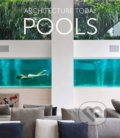 Kniha: Architecture Today - Pools (Oriol Magrinyà). Loft Publications, 2020 Kniha: Architecture Today - Pools (Oriol Magrinyà). Loft Publications, 2020
