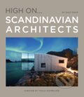Kniha: High On… Scandinavian Architect (Ralph Daab a Tanja Schmelzer). Loft Publications, 2021 Kniha: High On… Scandinavian Architect (Ralph Daab a Tanja Schmelzer). Loft Publications, 2021