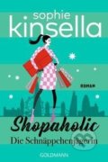 Kniha: Shopaholic (Sophie Kinsella). Goldmann Verlag, 2021 Kniha: Shopaholic (Sophie Kinsella). Goldmann Verlag, 2021