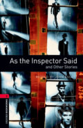 Kniha: Library 3 - As the Inspector Said (John Escott). Oxford University Press, 2009 Kniha: Library 3 - As the Inspector Said (John Escott). Oxford University Press, 2009