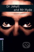 Library 4 - Dr Jekyll and Mr Hyde - Robert Louis Stevenson, Oxford University Press, 2007