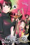 Kniha: How Do We Relationship? 4 (Tamifull). Viz Media, 2021 Kniha: How Do We Relationship? 4 (Tamifull). Viz Media, 2021