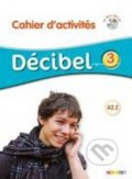 Kniha: Decibel 3 (M. Butzbach). Fraus, 2016 Kniha: Decibel 3 (M. Butzbach). Fraus, 2016