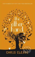 Kniha: The Other Hand (Chris Cleave). Hodder and Stoughton, 2009 Kniha: The Other Hand (Chris Cleave). Hodder and Stoughton, 2009