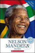 Kniha: Nelson Mandela (Vicky Shipton). INFOA, 2014 Kniha: Nelson Mandela (Vicky Shipton). INFOA, 2014