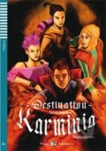 Kniha: Destination Karminia (Maureen Simpson). INFOA, 2010 Kniha: Destination Karminia (Maureen Simpson). INFOA, 2010