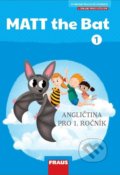 Kniha: Matt the Bat 1 (Lucie Krejčí a Miluška Karásková). Fraus, 2021 Kniha: Matt the Bat 1 (Lucie Krejčí a Miluška Karásková). Fraus, 2021