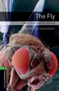 Kniha: Library 6 - The Fly and Other Horror (John Escott). Oxford University Press, 2008 Kniha: Library 6 - The Fly and Other Horror (John Escott). Oxford University Press, 2008