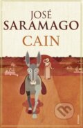 Kniha: Cain (José Saramago). Random House, 2012 Kniha: Cain (José Saramago). Random House, 2012