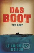 Kniha: Das Boot (Lothar-Günther Buchheim). Cassell military, 2007 Kniha: Das Boot (Lothar-Günther Buchheim). Cassell military, 2007