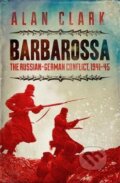 Kniha: Barbarossa (Alan Clark). Cassell military, 2001 Kniha: Barbarossa (Alan Clark). Cassell military, 2001