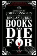 Books to Die For - John Connolly, Declan Burke, Hodder and Stoughton, 2012