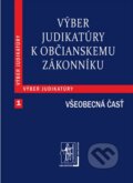 Kniha: Výber judikatúry k Občianskemu zákonníku 1 (Všeobecná časť) (Wolters Kluwer (Iura Edition)). Wolters Kluwer (Iura Edition), 2012 Kniha: Výber judikatúry k Občianskemu zákonníku 1 (Všeobecná časť) (Wolters Kluwer (Iura Edition)). Wolters Kluwer (Iura Edition), 2012