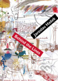 Kniha: Behind the Lines (Jaroslav Hašek). Karolinum, 2012 Kniha: Behind the Lines (Jaroslav Hašek). Karolinum, 2012