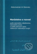 Kniha: Manželstvo a rozvod (Abdulwahab Al-Sbenaty). Epos Kniha: Manželstvo a rozvod (Abdulwahab Al-Sbenaty). Epos