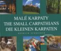Kniha: Malé Karpaty (Bedrich Schreiber). BoArt, 2012 Kniha: Malé Karpaty (Bedrich Schreiber). BoArt, 2012