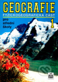 Kniha: Geografie pro střední školy 1 (Jaromír Demek). SPN - pedagogické nakladatelství, 2001 Kniha: Geografie pro střední školy 1 (Jaromír Demek). SPN - pedagogické nakladatelství, 2001