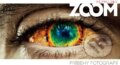 Kniha: ZOOM (Filip Kulisev). Amazing Planet, 2012 Kniha: ZOOM (Filip Kulisev). Amazing Planet, 2012