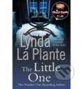 Kniha: The Little One (Lynda La Plante). Simon & Schuster, 2012 Kniha: The Little One (Lynda La Plante). Simon & Schuster, 2012
