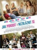 Film: Jak porodit a nezbláznit se (Kirk Jones) (). Hollywood, 2012 Film: Jak porodit a nezbláznit se (Kirk Jones) (). Hollywood, 2012