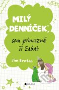 Kniha: Milý denníček, som princezná či žaba? (Jim Benton). Fragment, 2012 Kniha: Milý denníček, som princezná či žaba? (Jim Benton). Fragment, 2012