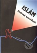 Kniha: Islám – hluboké nahlédnutí (Ahmad Hemaya). Ústředí muslimských obcí, 2012 Kniha: Islám – hluboké nahlédnutí (Ahmad Hemaya). Ústředí muslimských obcí, 2012