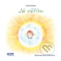Kniha: Já věřím (Tomáš Keltner). Keltner Publishing, 2012 Kniha: Já věřím (Tomáš Keltner). Keltner Publishing, 2012