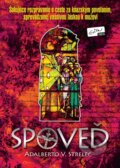 Kniha: Spoveď (Adalberto V. Strelec). Evitapress, 2012 Kniha: Spoveď (Adalberto V. Strelec). Evitapress, 2012