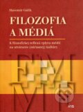 Kniha: Filozofia a médiá (Slavomír Gálik). IRIS, 2012 Kniha: Filozofia a médiá (Slavomír Gálik). IRIS, 2012