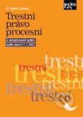 Kniha: Trestní právo procesní podle stavu k 1. 1. 2022 (Jiří Jelínek). Leges, 2021 Kniha: Trestní právo procesní podle stavu k 1. 1. 2022 (Jiří Jelínek). Leges, 2021
