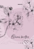 Kniha: Blázni kvetou (C.H. Ohr), 2021 Kniha: Blázni kvetou (C.H. Ohr), 2021