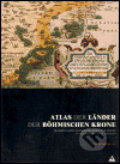 Kniha: Atlas der Länder der Böhmischen Krone (Eva Semotanová). Aleš Skřivan ml., 2004 Kniha: Atlas der Länder der Böhmischen Krone (Eva Semotanová). Aleš Skřivan ml., 2004