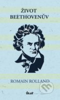 Život Beethovenův - Romain Rolland, Ikar CZ, 2022
