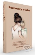 Kniha: Rozhovory v tichu (Ada Becker), 2022 Kniha: Rozhovory v tichu (Ada Becker), 2022