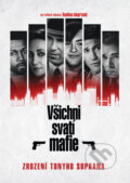 Film: Všichni svatí mafie (Alan Taylor) (DVD). Magicbox, 2022 Film: Všichni svatí mafie (Alan Taylor) (DVD). Magicbox, 2022