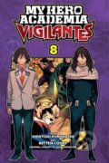 My Hero Academia: Vigilantes - Hideyuki Furuhashi, Kohei Horikoshi, Betten Court (ilustrátor), Viz Media, 2020