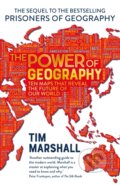 E-kniha: The Power of Geography (Tim Marshall). Elliott & Thompson, 2021 E-kniha: The Power of Geography (Tim Marshall). Elliott & Thompson, 2021
