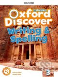 Kniha: Oxford Discover 3: Writing and Spelling (2nd) (Kathryn O´Dell). Oxford University Press, 2018 Kniha: Oxford Discover 3: Writing and Spelling (2nd) (Kathryn O´Dell). Oxford University Press, 2018
