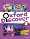 Kniha: Oxford Discover 5: Workbook (June Schwartz). Oxford University Press, 2014 Kniha: Oxford Discover 5: Workbook (June Schwartz). Oxford University Press, 2014