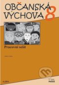 Kniha: Občanská výchova 8.ročník ZŠ (Oldřich Müller). Práce, 2020 Kniha: Občanská výchova 8.ročník ZŠ (Oldřich Müller). Práce, 2020