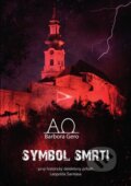 Kniha: Symbol smrti (Barbora Gero). Barbora Gero, 2021 Kniha: Symbol smrti (Barbora Gero). Barbora Gero, 2021