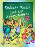 Kniha: Kúzelná trieda – ďalší rok s vílou Jazmínou (Zuzana Pospíšilová). Bambook, 2022 Kniha: Kúzelná trieda – ďalší rok s vílou Jazmínou (Zuzana Pospíšilová). Bambook, 2022