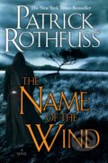 E-kniha: The Name of the Wind (Patrick Rothfuss). Daw Books, 2007 E-kniha: The Name of the Wind (Patrick Rothfuss). Daw Books, 2007